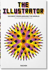 Cover image for The Illustrator. 100 Best from around the World