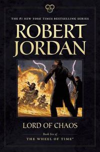 Cover image for Lord of Chaos: Book Six of 'The Wheel of Time