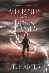 Cover image for Red Lands and Black Flames