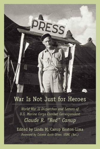 Cover image for War Is not Just for Heroes