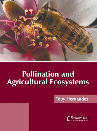 Cover image for Pollination and Agricultural Ecosystems