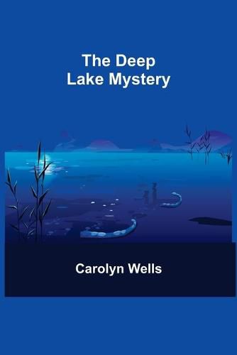 Cover image for The Deep Lake Mystery