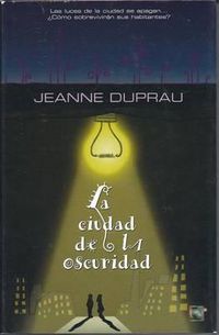 Cover image for La Ciudad de La Oscuridad