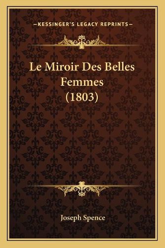 Le Miroir Des Belles Femmes (1803)