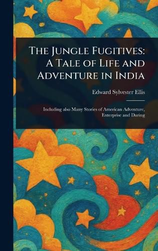 Cover image for The Jungle Fugitives