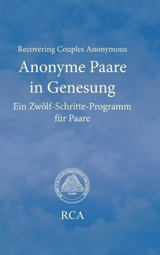 Cover image for Anonyme Paare in Genesung: Ein Zwoelf-Schritte-Programm fur Paare