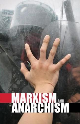 Cover image for Marxism and Anarchism