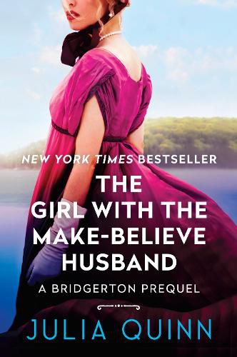 Cover image for The Girl with the Make-Believe Husband: A Bridgerton Prequel