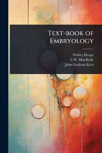 Cover image for Text-book of Embryology