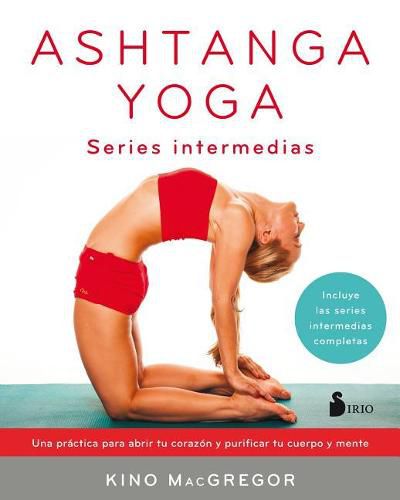 Cover image for Ashtanga Yoga. Series Intermedias