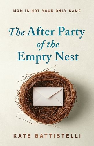Cover image for The After Party of the Empty Nest