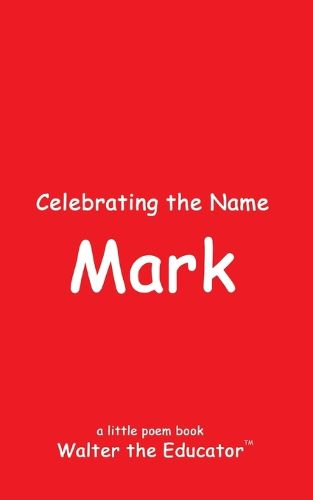 Celebrating the Name Mark