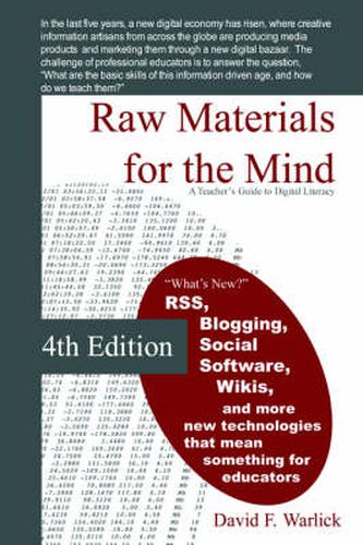 Cover image for Raw Materials for the Mind: A Teacher's Guide to Digital Literacy