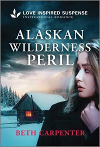 Cover image for Alaskan Wilderness Peril