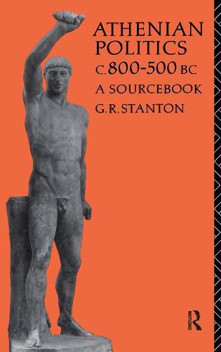 Cover image for Athenian Politics c800-500 BC: A Sourcebook