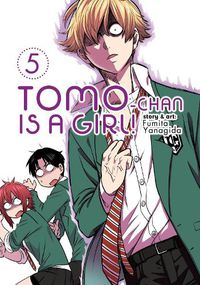 Cover image for Tomo-chan is a Girl! Vol. 5