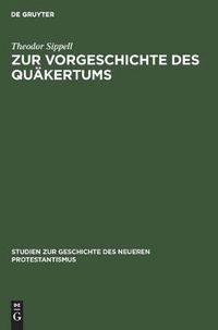 Cover image for Zur Vorgeschichte Des Quakertums