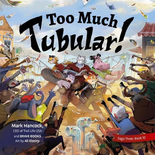 Cover image for Too Much Tubular!