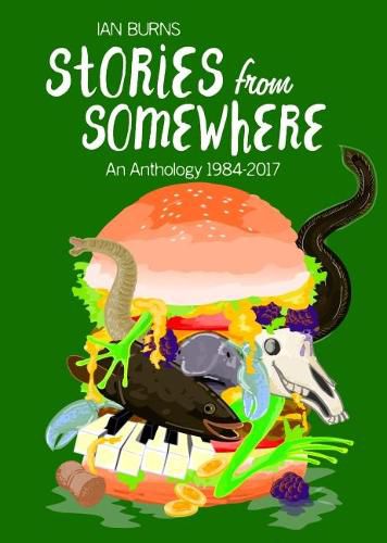 Stories from Somewhere: An Anthology 184-2017