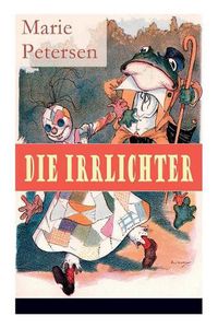 Cover image for Die Irrlichter: M rchen