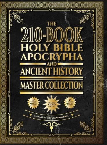 The 210-Book Holy Bible, Apocrypha, and Ancient History Master Collection