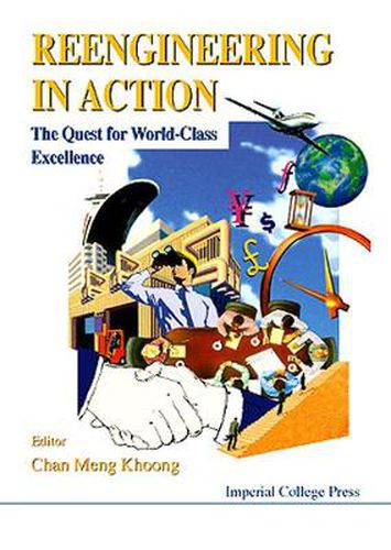 Cover image for Reengineering In Action: The Quest For World-class Excellence