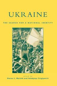 Cover image for Ukraine: The Search for a National Identity