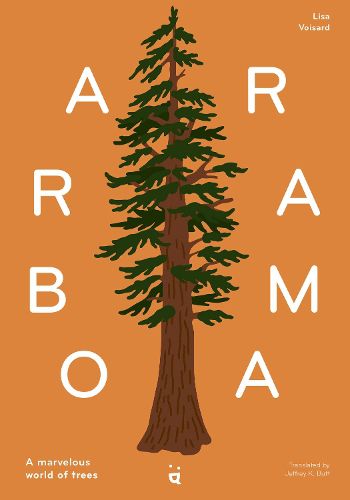 Cover image for Arborama: A Marvellous World of Trees