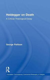 Cover image for Heidegger on Death: A Critical Theological Essay