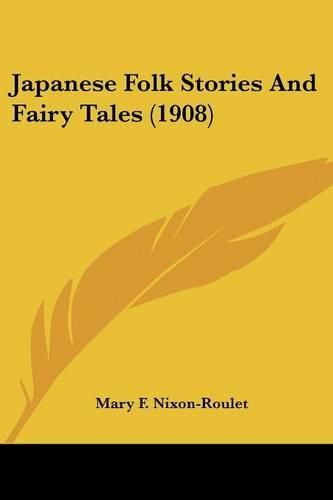 Japanese Folk Stories and Fairy Tales (1908)