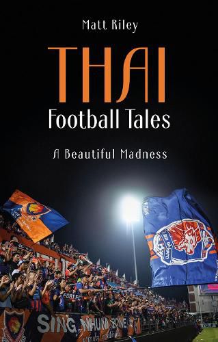 Cover image for Thai Football Tales