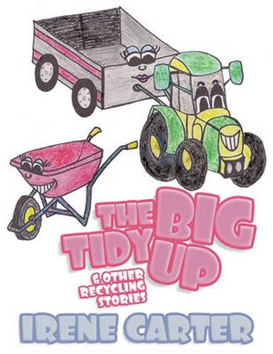 Cover image for The Big Tidy Up: & Other Recycling Stories