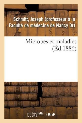 Cover image for Microbes Et Maladies