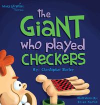 Cover image for The Giant Who Played Checkers