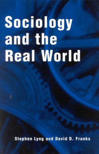 Cover image for Sociology and the Real World