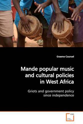 Cover image for Mande Popular Music and Cultural Policies in West Africa