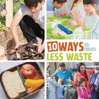 Cover image for 10 Ways to Create Less Waste