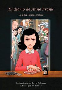 Cover image for El Diario de Anne Frank (novela grafica) / Anne Frank's Dairy: The Graphic  Adaptation