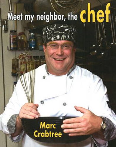 Cover image for Meet My Neighbor The Chef