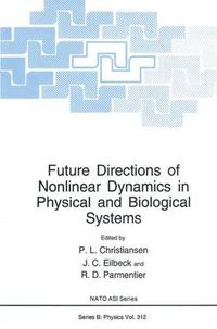 Cover image for Future Directions of Nonlinear Dynamics in Physical and Biological Systems