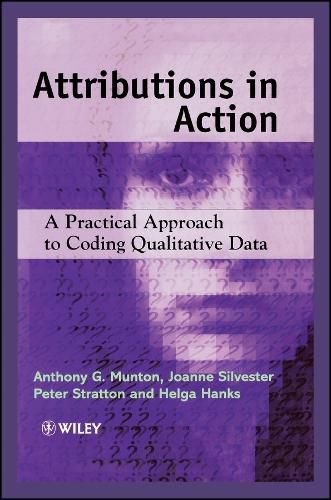 Cover image for Attributions in Action: A Practical Approach to Coding Qualitative Data