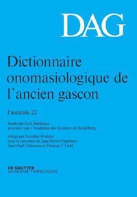 Cover image for Dictionnaire Onomasiologique de l'Ancien Gascon (Dag). Fascicule 22