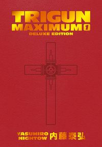 Cover image for Trigun Maximum Deluxe Edition Volume 1