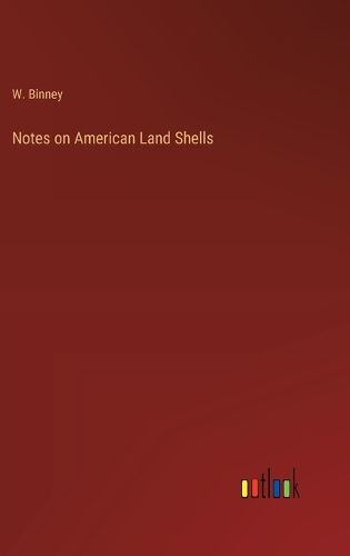 Cover image for Notes on American Land Shells