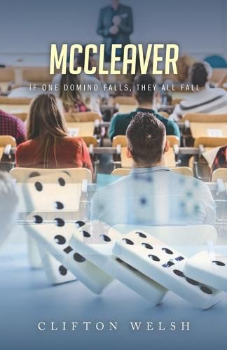 Cover image for McCleaver: If One Domino Falls, They All Fall