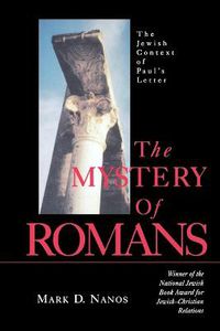 Cover image for The Mystery of Romans: The Jewish Context of Paul's Letter