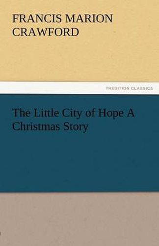 Cover image for The Little City of Hope a Christmas Story