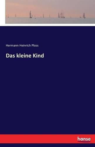 Das kleine Kind