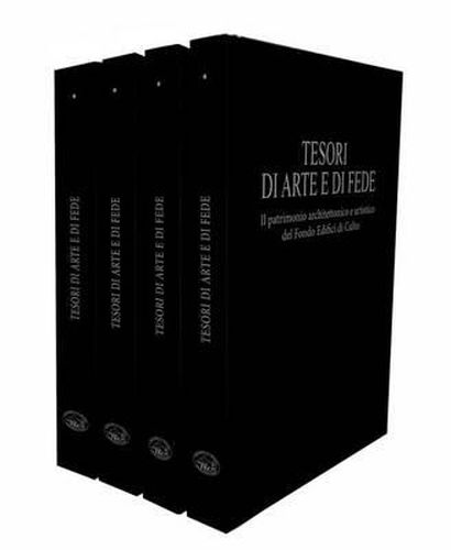 Tesori d'Arte E Di Fede. Tomo 1: Piemonte, Veneto, Liguria, Emilia Romagna, Toscana, Marche, Umbria, Abruzzo: Il Patrimonio Architettonico E Artistico del Fondo Edifici Di Culto