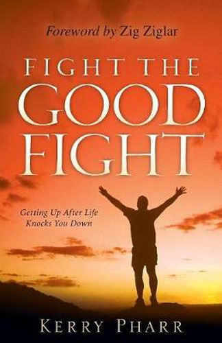 Cover image for Fight The Good Fight